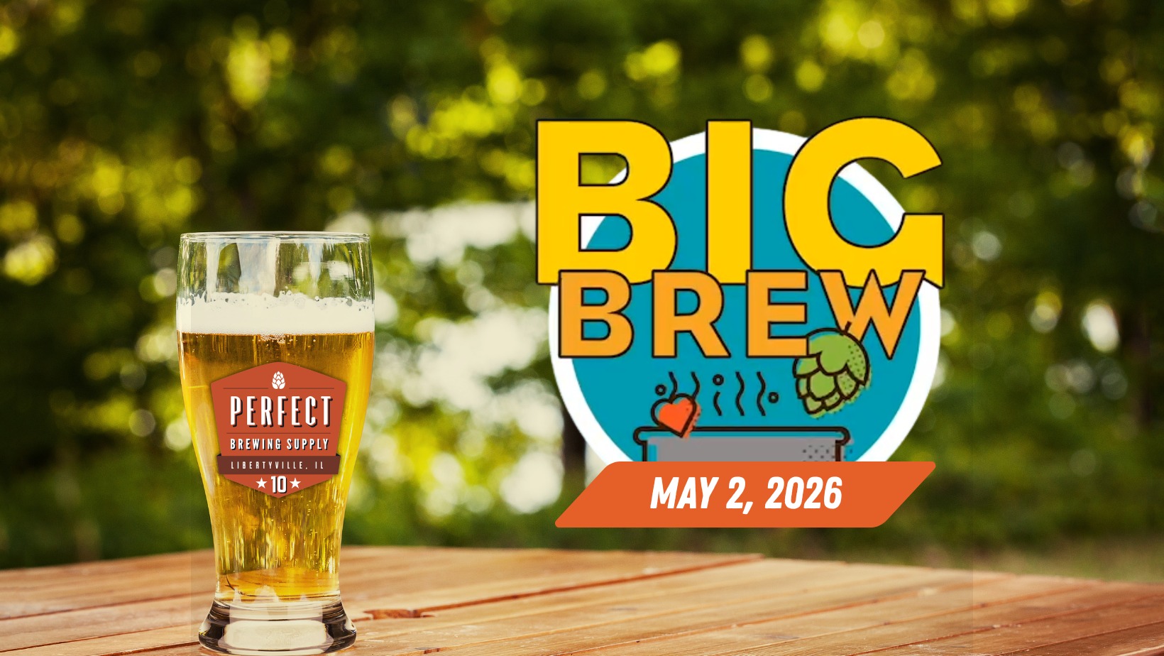 Big Brew 2026 at Perfect Brewing Supply